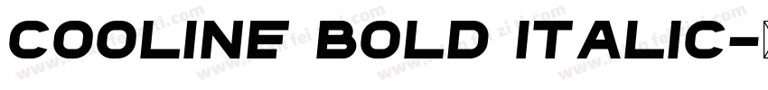 Cooline Bold Italic字体转换
